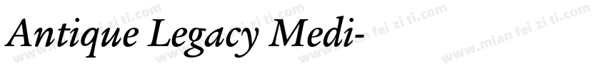 Antique Legacy Medi字体转换